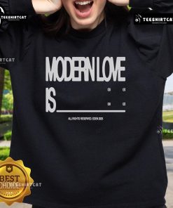 Modern Love Is Sweatshirt by Nice Eden, featuring stylish design and soft fabric, perfect for cozy casual wear.