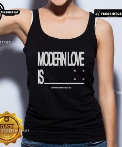 Nice Eden Modern Love Is Tank Top in stylish design, perfect for casual wear and expressing love.