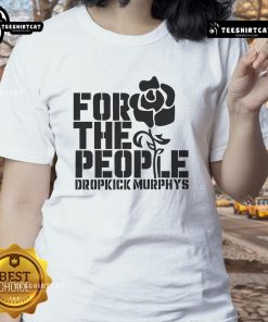 Nice For The People Dropkick Murphys Ladies Tee featuring a stylish design and vibrant colors, perfect for fans.