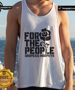 Stylish Dropkick Murphys tank top featuring 'Nice For The People' design, perfect for fans of the band and summer wear.