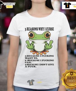 Nice Frog tee with '3 Reasons Why I Curse, I Don't Give A Fck' slogan, perfect for casual ladies' fashion.