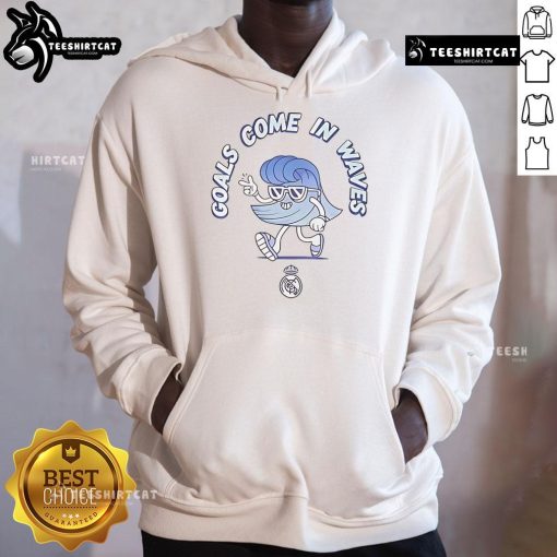 Nice Goals Come In Waves Real Madrid Hoodie showcasing stylish design for fans of the iconic football club.