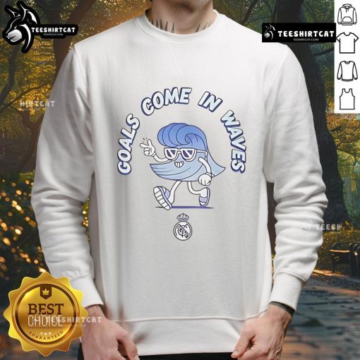 Stylish Real Madrid sweatshirt featuring 'Nice Goals Come in Waves' slogan, perfect for fans and casual wear.
