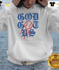 Stylish Nice God Got Us Los Angeles Dodgers hoodie, perfect for fans showcasing team spirit and comfort.