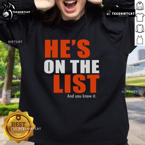 Cozy 'Nice, He's on the List and You Know It' sweatshirt, perfect for holiday gatherings and festive fashion.