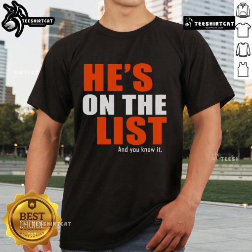 Nice He'S On The List And You Know It T-Shirt featuring a fun graphic design, perfect for holiday celebrations.