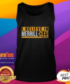 Alt Text: Nice I Believe in Merrill Cles San Diego tank top design featuring vibrant colors and stylish graphics.