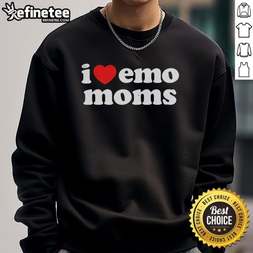 Nice I Heart Emo Moms Sweatshirt featuring a trendy design, perfect for stylish emo mom fans and casual wear.