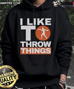Discus thrower wearing a hoodie with 'Nice, I Like To Throw Things' design, perfect for track and field enthusiasts.