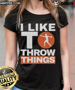 Womens disc thrower tee featuring 'Nice, I Like to Throw Things' design for track and field enthusiasts.