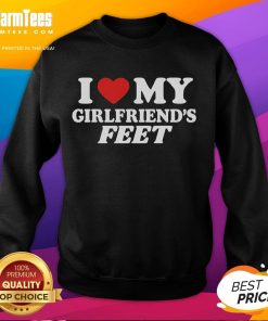 Alt Text: Cozy 'Nice I Love My Girlfriends Feet' sweatshirt design, perfect for foot lovers and casual fashion enthusiasts.
