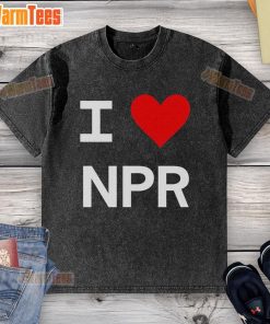 Nice I Love NPR washed t-shirt in soft cotton, perfect for fans of National Public Radio and casual wear.