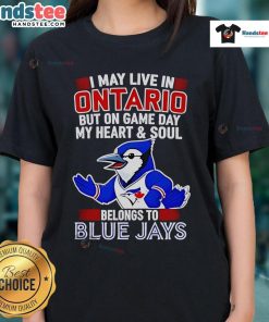 Toronto Blue Jays ladies tee featuring a fun quote about game day passion, perfect for fans living in Ontario.