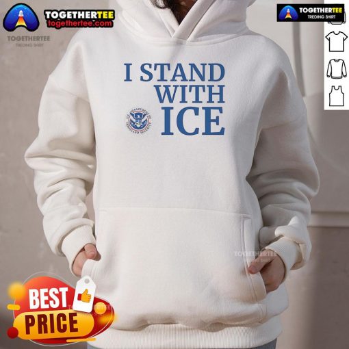 Nice I Stand With Ice US Department of Homeland Security hoodie in dark blue, featuring bold white lettering and a stylish design.