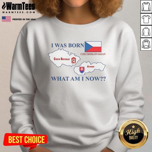 Alt Text: Czechoslovakian sweatshirt featuring 'Nice, I Was Born Czech Republic' design, perfect for proud Slovakia heritage.