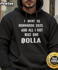 Nice I Went To Bonnaroo 2025 hoodie featuring a fun design, perfect for music festival fans and collectors.