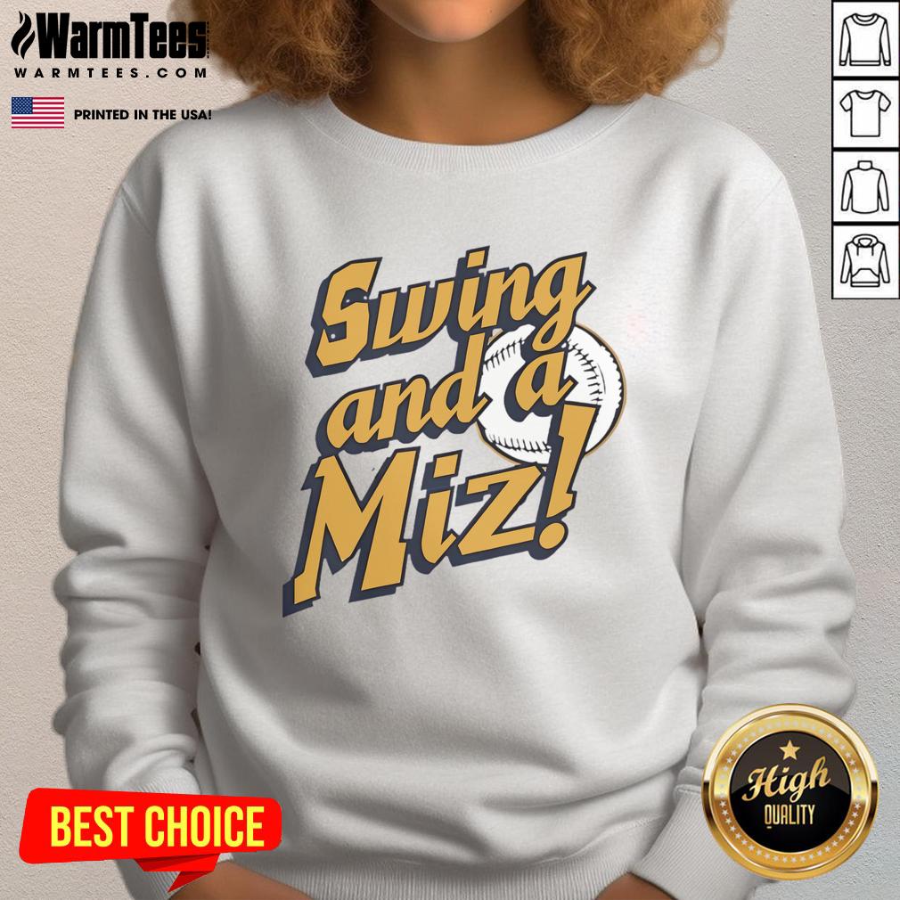 Nice Jacob Misiorowski Milwaukee Brewers Swing And A Miz Sweatshirt Nice Jacob Misiorowski of the Milwaukee Brewers swinging in a Miz sweatshirt, showcasing team spirit and athleticism.