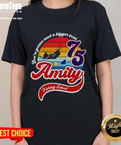 Nice Jaws Amity Island Fishing School tee for ladies with 'You're Gonna Need A Bigger Boat' design, perfect for Jaws fans.