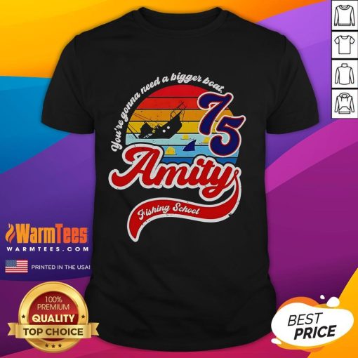 Alt Text: Nice Jaws Amity Island Fishing School T-shirt featuring 'You're Gonna Need A Bigger Boat' graphic design