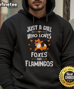 Cute hoodie design featuring 'Just A Girl Who Loves Foxes And Flamingos' with vibrant graphics, perfect for animal lovers.