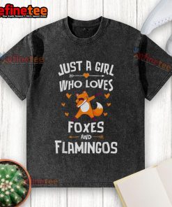 Cute washed t-shirt featuring 'Just a girl who loves foxes and flamingos' design, perfect for casual wear.