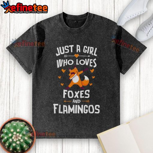 Cute washed t-shirt featuring 'Just a girl who loves foxes and flamingos' design, perfect for casual wear.