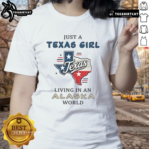Texas girl living in an Alaska world ladies tee featuring a stylish design perfect for casual wear.
