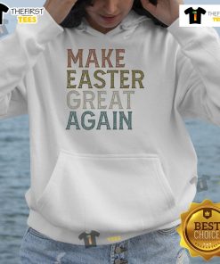 Nice Make Easter Great Again Hoodie featuring a vibrant design perfect for celebrating Easter in style.