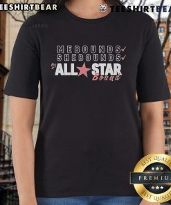 Nice Mebounds Sebounds All-Star Bound ladies tee featuring stylish design and vibrant colors for casual wear.
