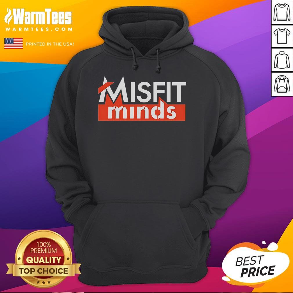 Nice Misfit Minds Hoodie Stylish Nice Misfit Minds Hoodie in black, featuring a unique design and comfortable fit for casual wear.