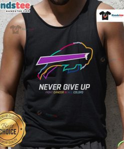 Colorful Buffalo Bills tank top with 'Nice Never Give Up Fight Cancer' slogan, perfect for supporting cancer awareness.