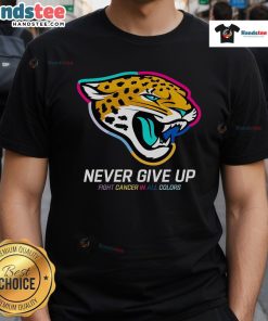 Colorful 'Never Give Up Fight Cancer' Jacksonville Jaguars T-Shirt promoting cancer awareness and support.
