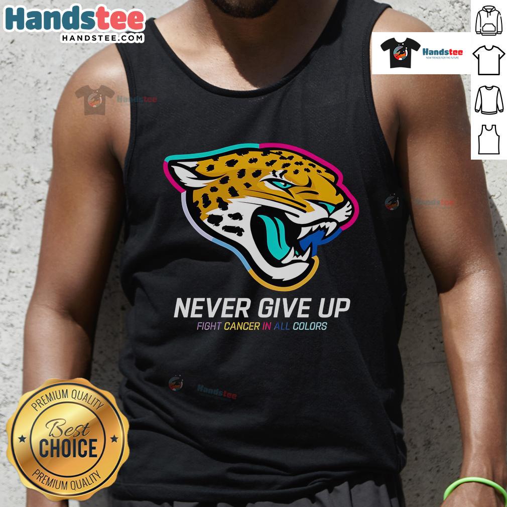 Nice Never Give Up Fight Cancer In All Colors Jacksonville Jaguars Tank Top Colorful Jacksonville Jaguars tank top with 'Nice Never Give Up Fight Cancer' design, perfect for cancer awareness events.