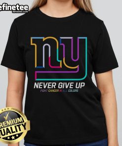 New York Giants Ladies Tee featuring 'Nice Never Give Up Fight Cancer' design in vibrant colors for breast cancer awareness.