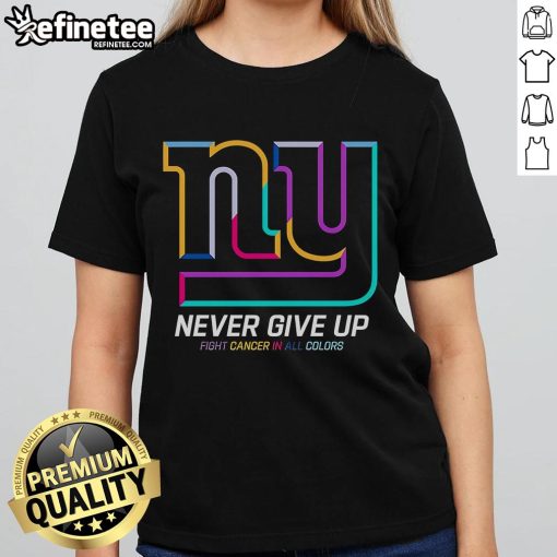 New York Giants Ladies Tee featuring 'Nice Never Give Up Fight Cancer' design in vibrant colors for breast cancer awareness.