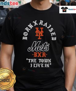 Nice New York Mets Raised In New York Town T-Shirt featuring vibrant team colors and stylish design for fans.