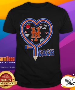 Nice New York Mets Teach Love Teaching T-Shirt featuring Mets colors and a heartwarming teaching design.