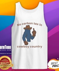 Nice No Carbon Tax in Cowboy Country Tank Top showcasing a bold graphic design perfect for casual wear.