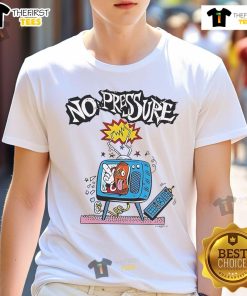 Nice No Pressure TV cartoon T-shirt featuring a colorful, playful design perfect for casual wear and TV show fans.