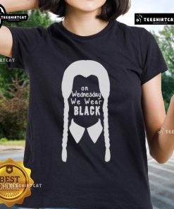 Nice On Wednesdays We Wear Black Ladies Tee featuring stylish black design for women's casual fashion.