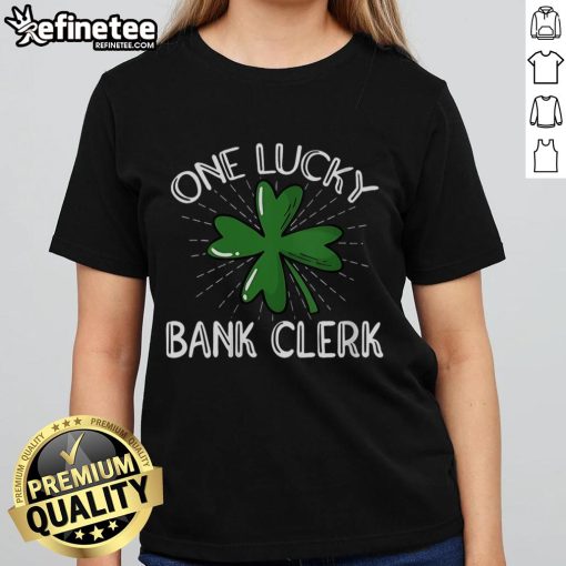 Nice One Lucky Bank Clerk Ladies Tee featuring a stylish design perfect for casual wear and bank-themed fashion.