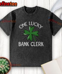 Nice One Lucky Bank Clerk T-shirt featuring a playful design, perfect for casual wear and banking enthusiasts.