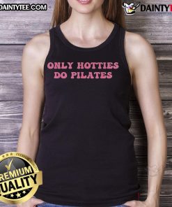 Stylish Nice Only Hotties Do Pilates Tank Top in vibrant colors, perfect for fitness enthusiasts and casual wear.