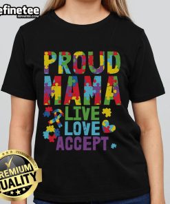 Nice Proud Mama Autism Awareness tee featuring a colorful puzzle ribbon design promoting love and acceptance.