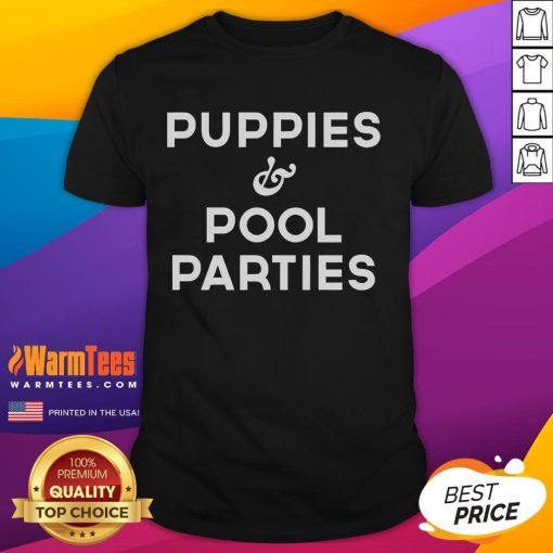 Nice Puppies And Pool Parties T-Shirt featuring cute puppies enjoying a summer pool party vibe, perfect for dog lovers.