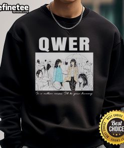 Alt Text: Stylish Nice Qwer In A Million Miss I'll Be Your Harmony sweatshirt in vibrant colors, perfect for casual wear.