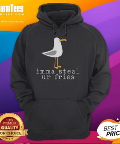 Cute seagull wearing 'Imma Steal Ur Fries' hoodie, showcasing playful beach vibes and humor in wildlife fashion.