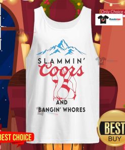 Stylish 'Nice Slammin Coors and Bangin Whores' tank top featuring bold graphics, perfect for summer outings and casual wear.