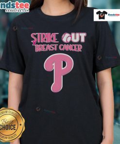 Philadelphia Phillies Ladies Tee celebrating breast cancer awareness with 'Nice Strike Out Breast Cancer' design.