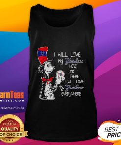 Nice the Cat in the Hat tank top featuring 'I Will Love My Yankees Here or There' design, perfect for Yankees fans.